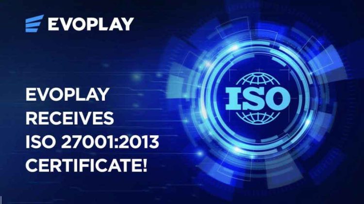 Evoplay earns ISO 27001 certification