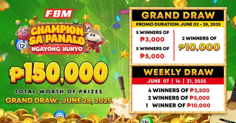 FBM Philippines closes the first semester of 2025 with exciting Champion sa Panalo Ngayong Hunyo promotion